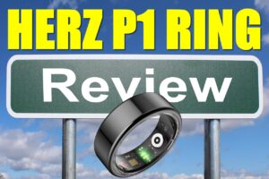 Herz P1 Smart Ring Review: Neuroscience-Based Sleep and Cognitive Tracking